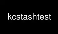 Run kcstashtest in OnWorks free hosting provider over Ubuntu Online, Fedora Online, Windows online emulator or MAC OS online emulator