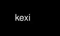 Run kexi in OnWorks free hosting provider over Ubuntu Online, Fedora Online, Windows online emulator or MAC OS online emulator