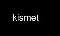 Patakbuhin ang kismet sa OnWorks na libreng hosting provider sa Ubuntu Online, Fedora Online, Windows online emulator o MAC OS online emulator