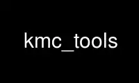 Run kmc_tools in OnWorks free hosting provider over Ubuntu Online, Fedora Online, Windows online emulator or MAC OS online emulator