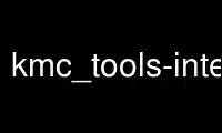 Run kmc_tools-intersect in OnWorks free hosting provider over Ubuntu Online, Fedora Online, Windows online emulator or MAC OS online emulator