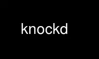 قم بتشغيل knockd في موفر الاستضافة المجاني OnWorks عبر Ubuntu Online أو Fedora Online أو محاكي Windows عبر الإنترنت أو محاكي MAC OS عبر الإنترنت