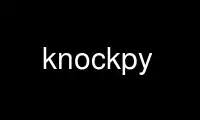 Запустіть knockpy у постачальника безкоштовного хостингу OnWorks через Ubuntu Online, Fedora Online, онлайн-емулятор Windows або онлайн-емулятор MAC OS