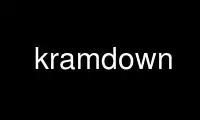 Run kramdown in OnWorks free hosting provider over Ubuntu Online, Fedora Online, Windows online emulator or MAC OS online emulator