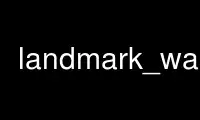 Run landmark_warp in OnWorks free hosting provider over Ubuntu Online, Fedora Online, Windows online emulator or MAC OS online emulator