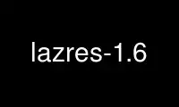 Run lazres-1.6 in OnWorks free hosting provider over Ubuntu Online, Fedora Online, Windows online emulator or MAC OS online emulator