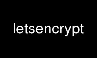 Run letsencrypt in OnWorks free hosting provider over Ubuntu Online, Fedora Online, Windows online emulator or MAC OS online emulator