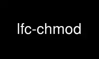 Запустіть lfc-chmod у безкоштовному хостинг-провайдері OnWorks через Ubuntu Online, Fedora Online, онлайн-емулятор Windows або онлайн-емулятор MAC OS