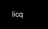 Chạy licq trong nhà cung cấp dịch vụ lưu trữ miễn phí OnWorks qua Ubuntu Online, Fedora Online, trình giả lập trực tuyến Windows hoặc trình mô phỏng trực tuyến MAC OS