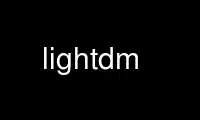 Run lightdm in OnWorks free hosting provider over Ubuntu Online, Fedora Online, Windows online emulator or MAC OS online emulator