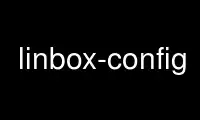 Rulați linbox-config în furnizorul de găzduire gratuit OnWorks prin Ubuntu Online, Fedora Online, emulator online Windows sau emulator online MAC OS