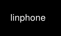 ແລ່ນ linphone ໃນ OnWorks ຜູ້ໃຫ້ບໍລິການໂຮດຕິ້ງຟຣີຜ່ານ Ubuntu Online, Fedora Online, Windows online emulator ຫຼື MAC OS online emulator