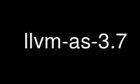 উবুন্টু অনলাইন, ফেডোরা অনলাইন, উইন্ডোজ অনলাইন এমুলেটর বা MAC OS অনলাইন এমুলেটরের মাধ্যমে OnWorks ফ্রি হোস্টিং প্রদানকারীতে llvm-as-3.7 চালান