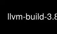 Run llvm-build-3.8 in OnWorks free hosting provider over Ubuntu Online, Fedora Online, Windows online emulator or MAC OS online emulator