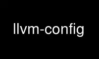הפעל את llvm-config בספק אירוח בחינם של OnWorks על אובונטו מקוון, פדורה מקוון, אמולטור מקוון של Windows או אמולטור מקוון של MAC OS