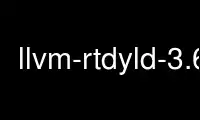Запустите llvm-rtdyld-3.6 в бесплатном хостинг-провайдере OnWorks через Ubuntu Online, Fedora Online, онлайн-эмулятор Windows или онлайн-эмулятор MAC OS.