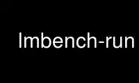 Run lmbench-run in OnWorks free hosting provider over Ubuntu Online, Fedora Online, Windows online emulator or MAC OS online emulator