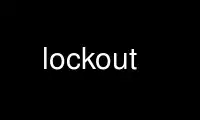 Run lockout in OnWorks free hosting provider over Ubuntu Online, Fedora Online, Windows online emulator or MAC OS online emulator