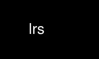 Run lrs in OnWorks free hosting provider over Ubuntu Online, Fedora Online, Windows online emulator or MAC OS online emulator