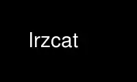 Run lrzcat in OnWorks free hosting provider over Ubuntu Online, Fedora Online, Windows online emulator or MAC OS online emulator