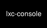 Запустите lxc-console в бесплатном хостинг-провайдере OnWorks через Ubuntu Online, Fedora Online, онлайн-эмулятор Windows или онлайн-эмулятор MAC OS