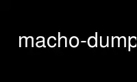 Run macho-dump-3.7 in OnWorks free hosting provider over Ubuntu Online, Fedora Online, Windows online emulator or MAC OS online emulator