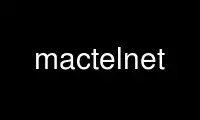 Run mactelnet in OnWorks free hosting provider over Ubuntu Online, Fedora Online, Windows online emulator or MAC OS online emulator