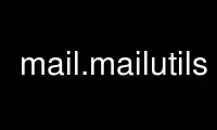 Patakbuhin ang mail.mailutils sa OnWorks na libreng hosting provider sa Ubuntu Online, Fedora Online, Windows online emulator o MAC OS online emulator