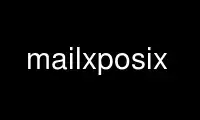 Run mailxposix in OnWorks free hosting provider over Ubuntu Online, Fedora Online, Windows online emulator or MAC OS online emulator