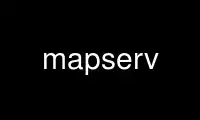 Rulați mapserv în furnizorul de găzduire gratuit OnWorks prin Ubuntu Online, Fedora Online, emulator online Windows sau emulator online MAC OS