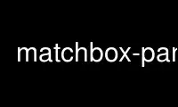 Run matchbox-panel in OnWorks free hosting provider over Ubuntu Online, Fedora Online, Windows online emulator or MAC OS online emulator