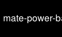 Ejecute mate-power-backlight-helper en el proveedor de alojamiento gratuito de OnWorks a través de Ubuntu Online, Fedora Online, emulador en línea de Windows o emulador en línea de MAC OS