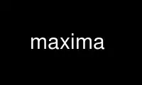Run maxima in OnWorks free hosting provider over Ubuntu Online, Fedora Online, Windows online emulator or MAC OS online emulator