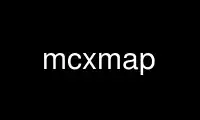 Run mcxmap in OnWorks free hosting provider over Ubuntu Online, Fedora Online, Windows online emulator or MAC OS online emulator