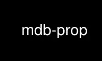 Run mdb-prop in OnWorks free hosting provider over Ubuntu Online, Fedora Online, Windows online emulator or MAC OS online emulator