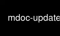 Run mdoc-update in OnWorks free hosting provider over Ubuntu Online, Fedora Online, Windows online emulator or MAC OS online emulator