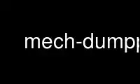 Запустите mech-dumpp в бесплатном хостинг-провайдере OnWorks через Ubuntu Online, Fedora Online, онлайн-эмулятор Windows или онлайн-эмулятор MAC OS