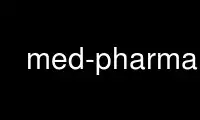 Run med-pharmacy in OnWorks free hosting provider over Ubuntu Online, Fedora Online, Windows online emulator or MAC OS online emulator