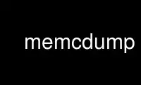 Run memcdump in OnWorks free hosting provider over Ubuntu Online, Fedora Online, Windows online emulator or MAC OS online emulator