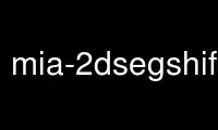 Exécutez mia-2dsegshiftperslice dans le fournisseur d'hébergement gratuit OnWorks sur Ubuntu Online, Fedora Online, l'émulateur en ligne Windows ou l'émulateur en ligne MAC OS