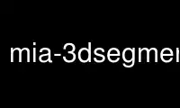 Jalankan mia-3dsegment-ahmed di penyedia hosting gratis OnWorks melalui Ubuntu Online, Fedora Online, emulator online Windows atau emulator online MAC OS