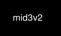 Run mid3v2 in OnWorks free hosting provider over Ubuntu Online, Fedora Online, Windows online emulator or MAC OS online emulator