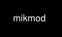 Запустите mikmod в бесплатном хостинг-провайдере OnWorks через Ubuntu Online, Fedora Online, онлайн-эмулятор Windows или онлайн-эмулятор MAC OS