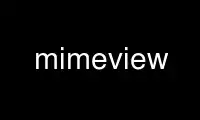 הפעל את mimeview בספק אירוח בחינם של OnWorks על אובונטו מקוון, פדורה מקוון, אמולטור מקוון של Windows או אמולטור מקוון של MAC OS