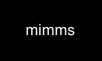 Run mimms in OnWorks free hosting provider over Ubuntu Online, Fedora Online, Windows online emulator or MAC OS online emulator