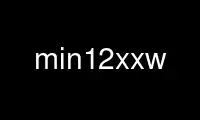 Run min12xxw in OnWorks free hosting provider over Ubuntu Online, Fedora Online, Windows online emulator or MAC OS online emulator