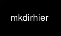 Run mkdirhier in OnWorks free hosting provider over Ubuntu Online, Fedora Online, Windows online emulator or MAC OS online emulator