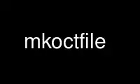 Run mkoctfile in OnWorks free hosting provider over Ubuntu Online, Fedora Online, Windows online emulator or MAC OS online emulator