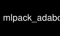Run mlpack_adaboost in OnWorks free hosting provider over Ubuntu Online, Fedora Online, Windows online emulator or MAC OS online emulator