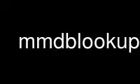 Run mmdblookup in OnWorks free hosting provider over Ubuntu Online, Fedora Online, Windows online emulator or MAC OS online emulator